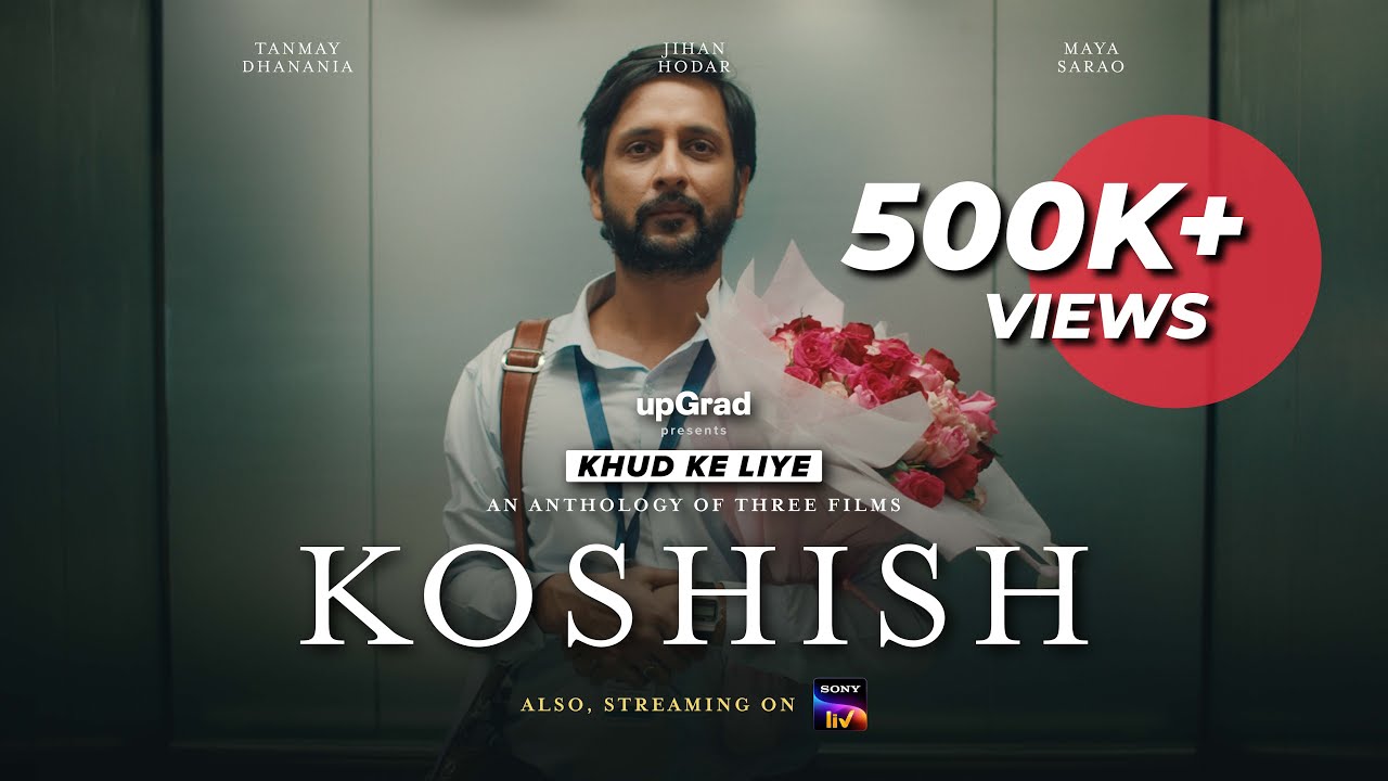 Khud Ke Liye: Koshish